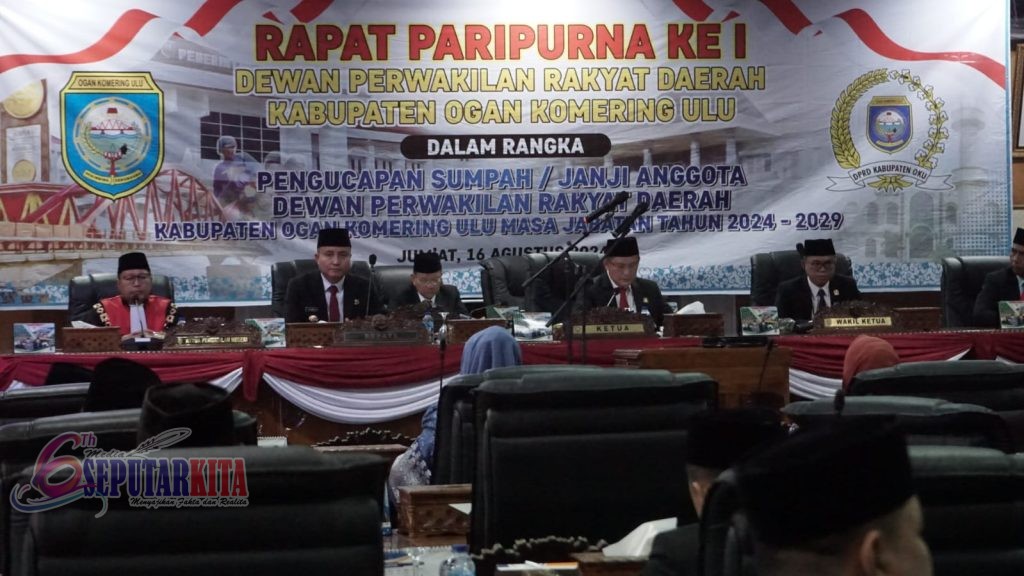 Ir.H.Marjito Bachri pimpin Rapat Paripurna ke 1 Pengucapan Sumpah/Janji Anggota DPRD KAB.OKU Masa Jabatan 2024-2029