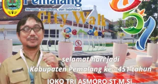 Kepala DPUPR Kabupaten Pemalang Mengucapkan Selamat Hari Jadi Kabupaten Pemalang Ke-451